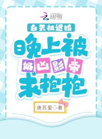 ���챻�˻����ϱ�����Ӱ���󱧱�С˵